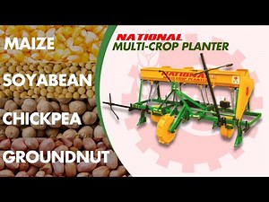 National Multi-Crop Planter | Maize Planter | Soyabean | नेशनल मल्टी क्रॉप मक्का प्लांटर