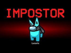 Among Us but Lucario is the Impostor (Pokemon)