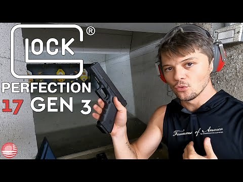 Glock 17 Review (Glock 17 Gen 3)