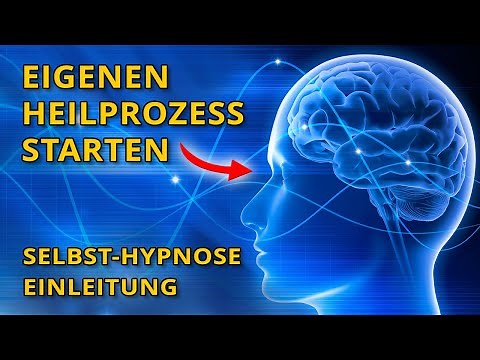 Selbsthypnose: Aktiviere jetzt deine innere Heilkraft!