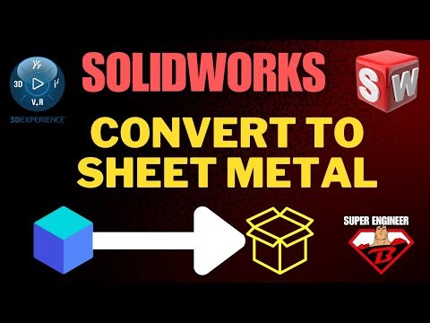 🛠️ SOLIDWORKS – Convert to Sheet Metal and Import Techniques 🔧