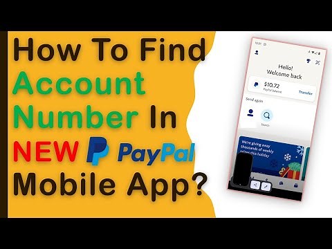 (NEW) How to find PayPal Account Number in the NEW Mobile App