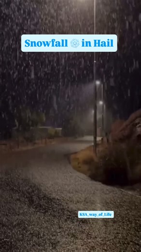 Saudi Arabia updates / offers / news. on Instagram: "snowfall in hail dec 17 night Join our whatsapp group for all updates n offers.link in bio #saudiarabia #riyadh #hail"