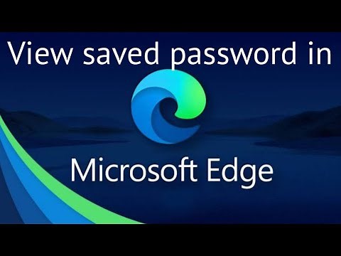 How to view saved passwords in Microsoft edge | How to find saved passwords in Microsoft Edge