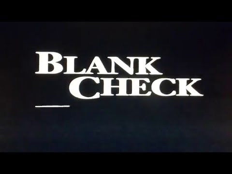 Blank Check "1994" Opening Intro/Scene