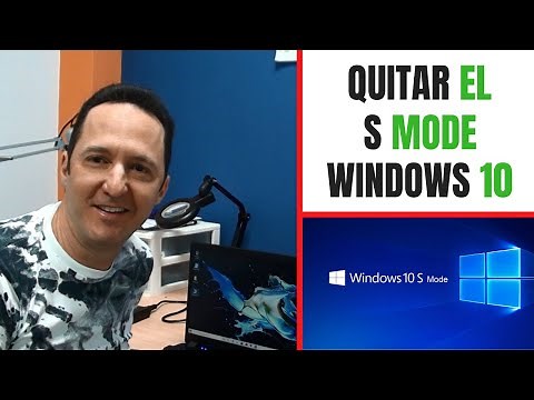 Quitar s mode en windows 10