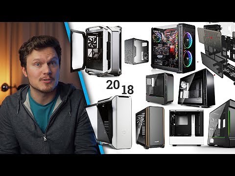 Top PC Cases of 2018!