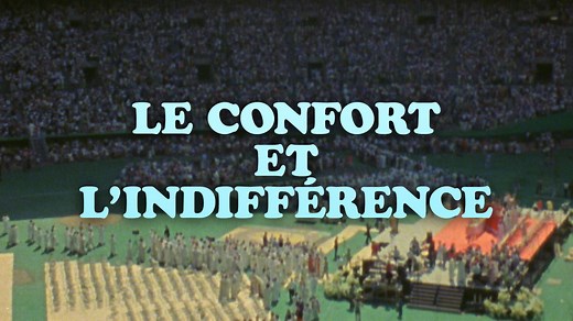 Le confort et l'indifférence