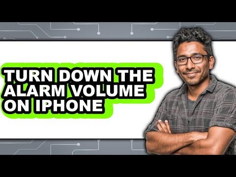 How to Turn Down the Alarm Volume on Iphone (updated)