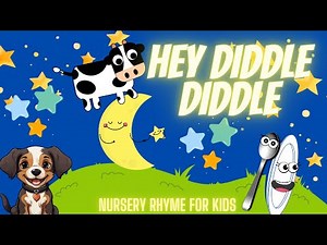 Hey diddle diddle nursery rhymes for kids