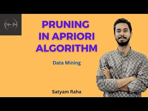 4. Pruning In Apriori Algorithm | Association Rule Generation | Data Mining | Satyam Raha