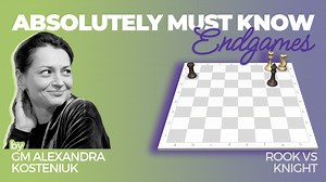 Rook vs Knight: Must Know Endgames