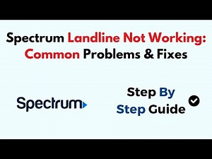 Spectrum Landline Not Working: Common Problems & Fixes