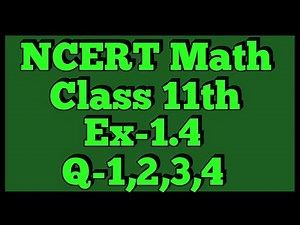 Chapter 1 Exercise 1.4 (Q1,Q2,Q3,Q4) Sets Class 11 Maths NCERT