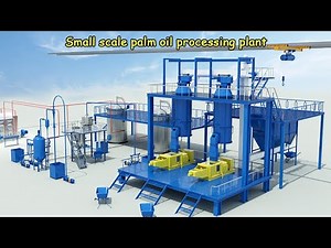 Small scale palm oil processing plant, palm oil milling machine introduction video