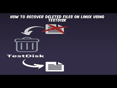 How to Recover Deleted Files on Linux Using TestDisk