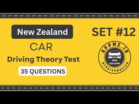 NZ Driving Theory Test 2026 | 35 REAL CAR Questions | Official Practice New Zealand Part 12