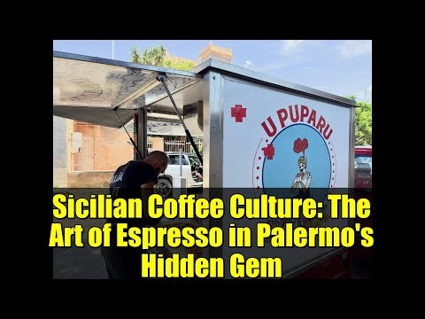 Sicilian Coffee Culture: The Art of Espresso in Palermo's Hidden Gem