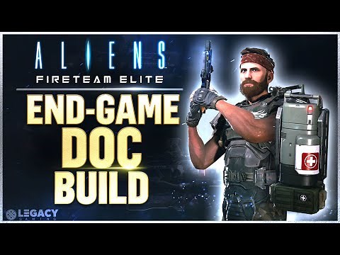 Aliens Fireteam Elite - End Game Doc Build | Best Weapons, Perks, Playstyle, And More
