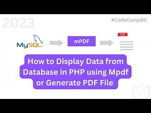 How to Display Data in PDF file from Database in PHP using Mpdf || #code_camp_bd #database