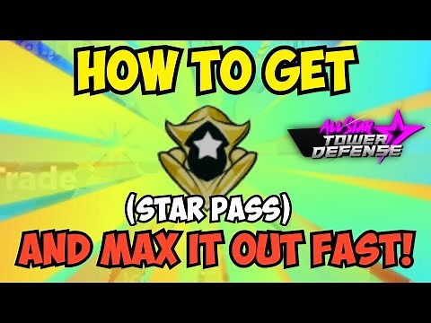 How to Get STAR PASS and LEVEL IT UP FAST in All Star Tower Defense! (Battle Pass)