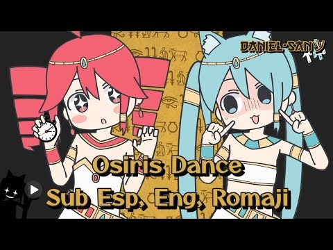 Osiris Dance -mitsu_akuma Feat. Hatsune Miku & Kasane Teto SV | Sub Esp, Eng, Romaji