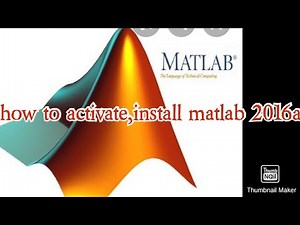 how to activate and install matlab 2016a