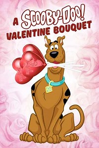 A Scooby-Doo Valentine Bouquet (2021) - Movie