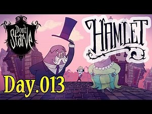 【ふしぎ豚サバイバル】Don't Starve: Hamlet (EA) をふつうに実況プレイ Day013