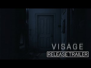 Visage - Release Gameplay Trailer