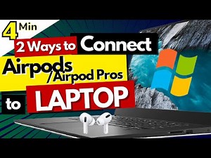 Connect Airpods to Laptop