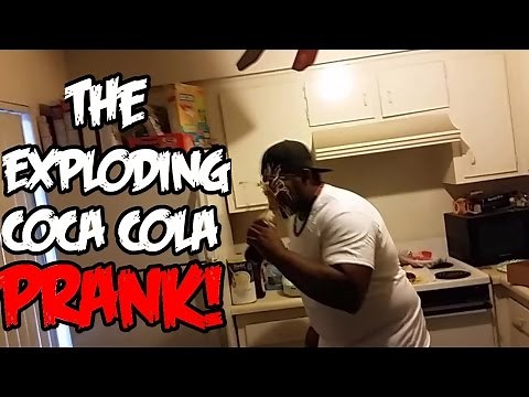 The Exploding Coca Cola PRANK - HOW TO PRANK YOUR FRIEND BAD!!