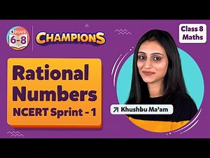 Rational Numbers Class 8 Maths - NCERT Sprint 1 | Class 8 Maths Chapter 1 | BYJU'S - Class 8
