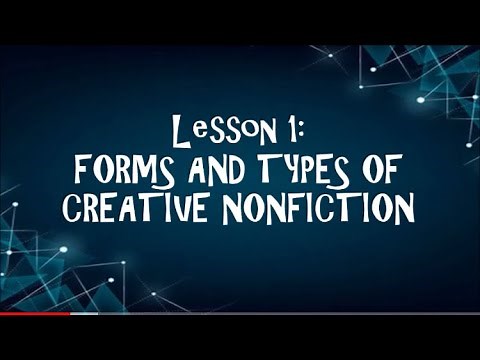 EDUVLOG 3 - FORMS AND TYPES OF CREATIVE NONFICTION