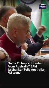India Looks To Import Uranium From Australia: EAM Jaishankar #shorts