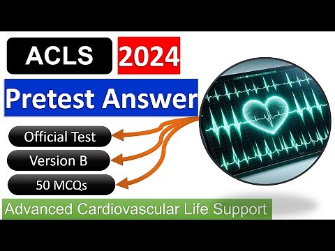 ACLS Practice Test 2024 Pretest Answers - Version B