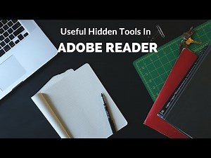 Useful Hidden Tips In Adobe Reader
