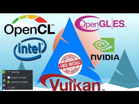 How To Install Intel Nvidia OpenGL OpenCL Vulkan Graphics Drivers On Arch Linux -Use Optimus Manager