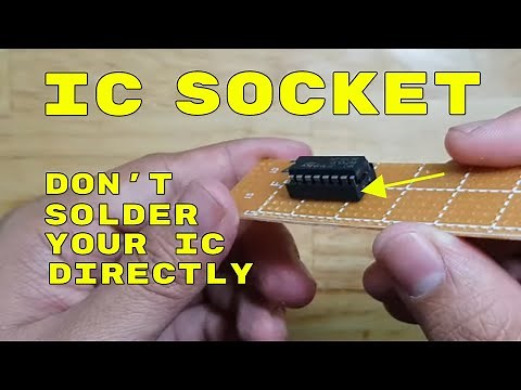 USE IC SOCKET AND SAVE COST ON YOUR ELECTRONICS PROJECTS AND PROTOTYPES - IC Socket Soldering.