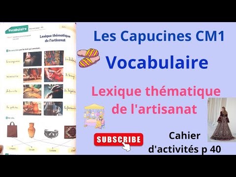 Les Capucines CM1 | Vocabulaire : lexique thématique de l'artisanat| exercices corrigés