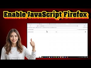 How To Enable JavaScript Firefox | Fix Websites & Interactive Content