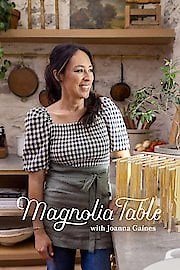 Watch Magnolia Table with Joanna Gaines Season 8 Episode 4 - Asian-Inspired Food With Emma Lovewell