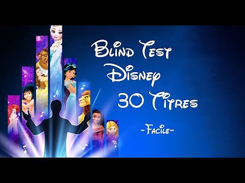Blind Test Disney - 30 Titres - Facile