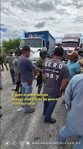 Farmers join national protest with roadblocks in #Tamaulipas 🧑‍🌾
