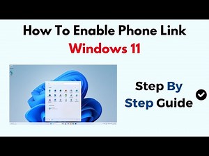 How To Enable Phone Link Windows 11