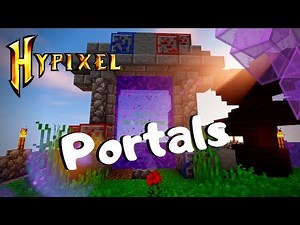 Hypixel: Skyblock- Ultimate Guide to PORTALS!!