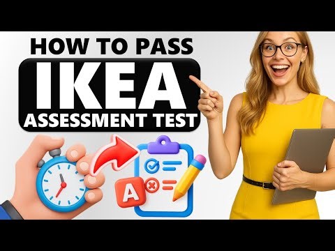 How to Pass the IKEA HIRING ASSESSMENT TEST All You Need to Know