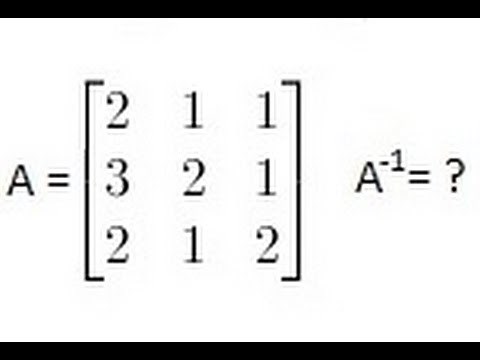 Algebra - Finding the Inverse of a Matrix (1 of 2) A 3X3 Matrix