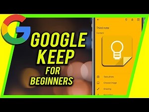 How to Use Google Keep