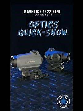 Vector Optics// Maverick 1x22 GenII (SCRD-12II & SCRD-GY12) Unlimited Eye Relief and Parallax Free